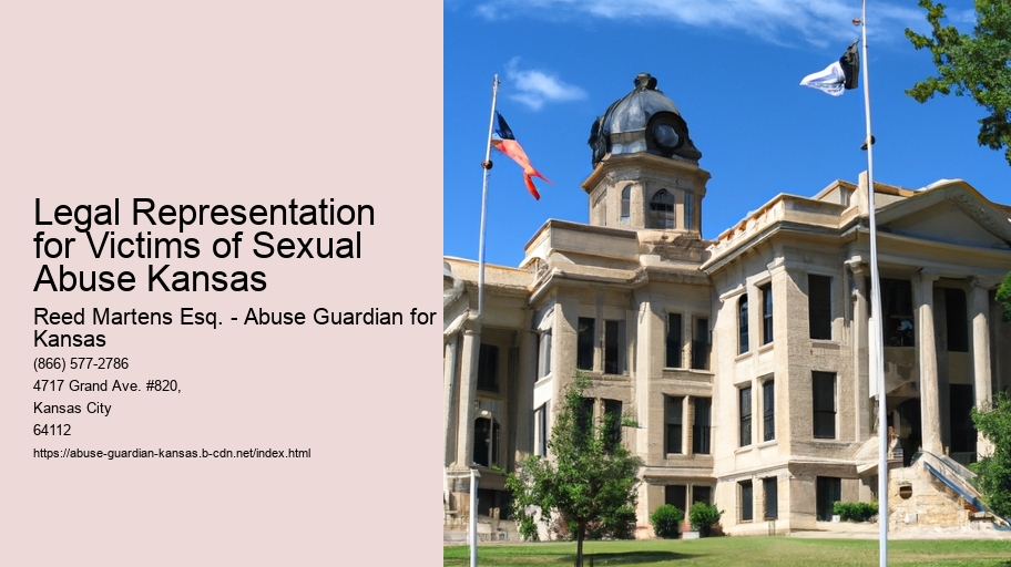 Legal Representation for Victims of Sexual Abuse Kansas